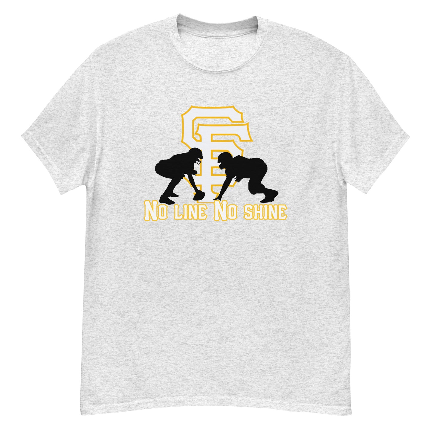 SF Football No Line No Shine Unisex classic tee