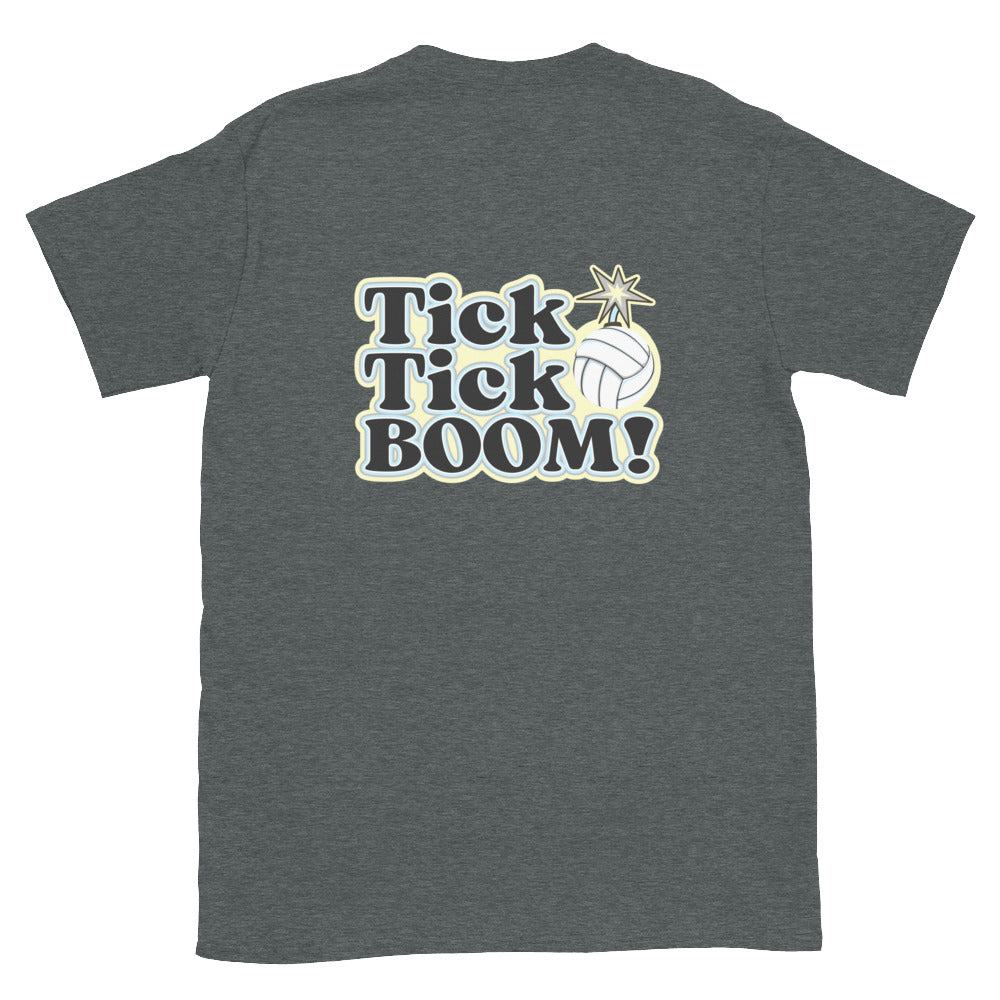 Volleyball Tick Tick BOOM Short-Sleeve Unisex T-Shirt